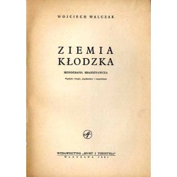Ziemia Kłodzka. Monografia krajoznawcza