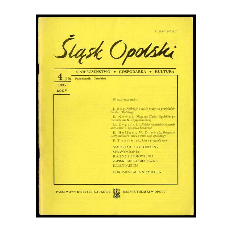 Śląsk Opolski. Społeczeństwo, gospodarka, kultura. R.5 (1995). Nr 4 (19) (Październik-Grudzień 1995)