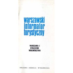 Warszawski Informator Turystyczny. Warszawa i stołeczne województwo