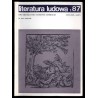 Literatura Ludowa. Dwumiesięcznik naukowo-literacki. R. 31 (1987). Nr 1-6 / komplet