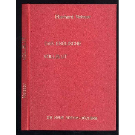 Das Englische Vollblutpferd
