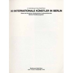 In Verbindung mit der Stadt Bonn 30 Internationale Künstler in Berlin. Gäste des Deutschen Akademischen Austauschdienstes Berlin