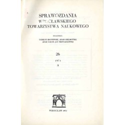 Sprawozdania Wrocławskiego Towarzystwa Naukowego. [Seria] A. Nr 26 (1971)