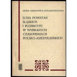 Echa powstań śląskich i plebiscytu w wybranych czasopismach polsko-amerykańskich