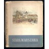 Stara Warszawa w rysunkach Tadeusza Cieślewskiego