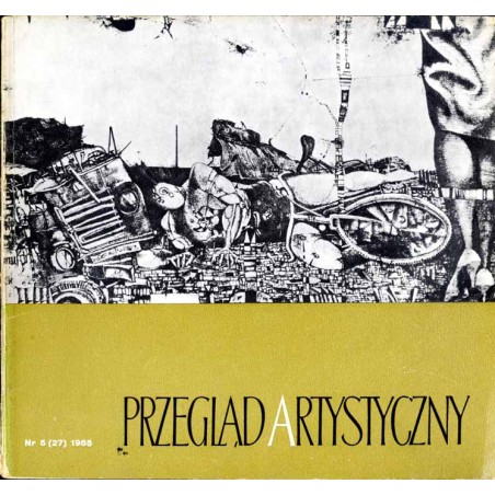 Przegląd Artystyczny. 1965. Nr 5 (27) (Wrzesień-Październik 1965) / Mieczysław Wejman / Kazimierz Ostrowski