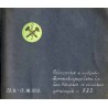 Fotoreportaż z występów Reprezentacyjnego Chóru Zw. Zaw. Górników po ośrodkach górniczych w NRD 29.VII. -12.VIII.1959