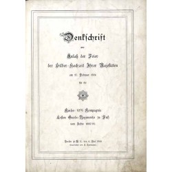 Denkschrift aus Anlaß der Feier der Silber-Hochzeit Ihrer Majestäten am 27. Februar 1906 für die Kaiser- (2te) Kompagnie Ersten