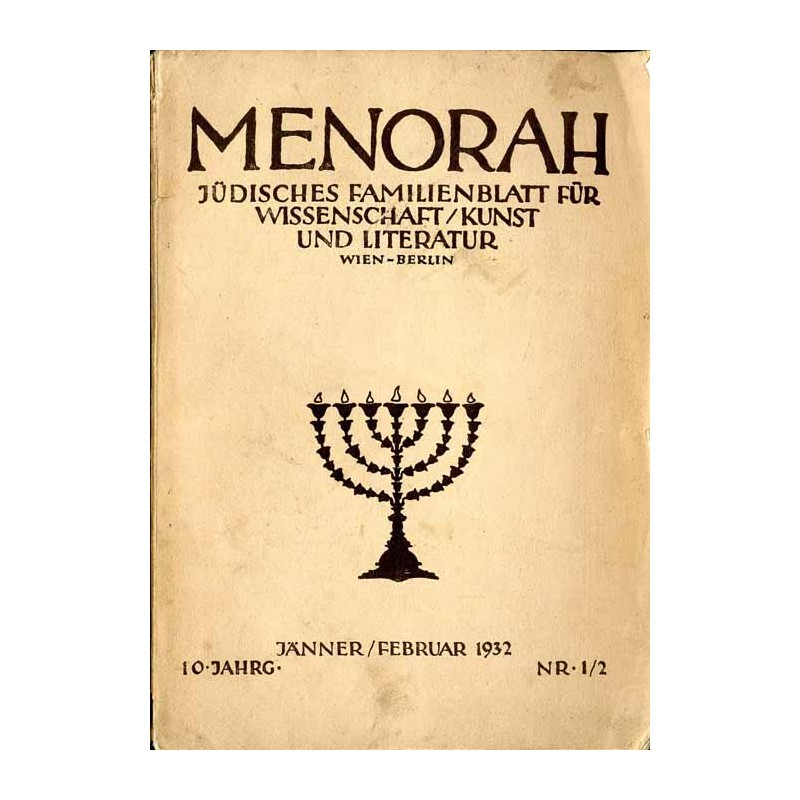 Menorah. Jüdisches Familienblatt für Wissenschaft, Kunst und Literatur. R.10 (1932). Nr 1/2 (Jänner/Februar 1932) / synagogi dre