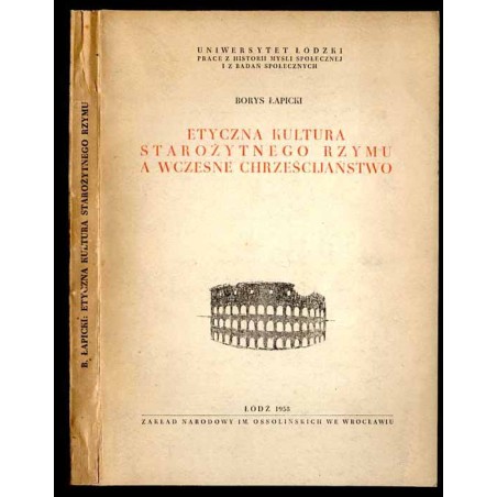 Etyczna kultura starożytnego Rzymu a wczesne chrześcijaństwo