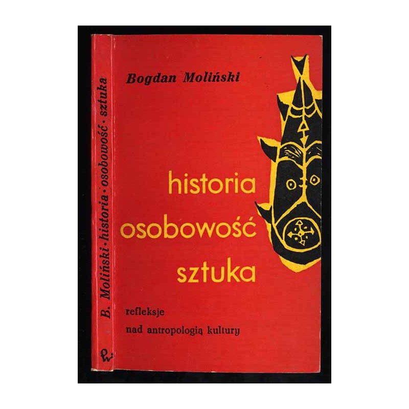 Historia. Osobowość. Sztuka. Refleksje nad antropologią kultury