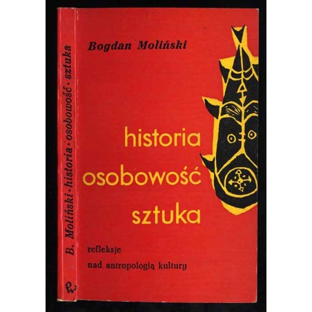 Historia. Osobowość. Sztuka. Refleksje nad antropologią kultury