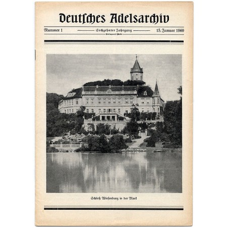 Deutsches Adelsarchiv. 16. Jahrgang (1960). Nr 1 (15 I 1960) [Schloß Wiesenburg in der Mark]