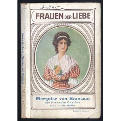 Marquise von Branconi die Freundin Goethes