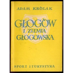 Głogów i ziemia głogowska
