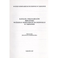 Katalog inkunabułów Biblioteki Wyższego Seminarium Duchownego w Tarnowie