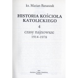 Historia Kościoła katolickiego. 4: Czasy najnowsze 1914-1978