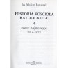 Historia Kościoła katolickiego. 4: Czasy najnowsze 1914-1978