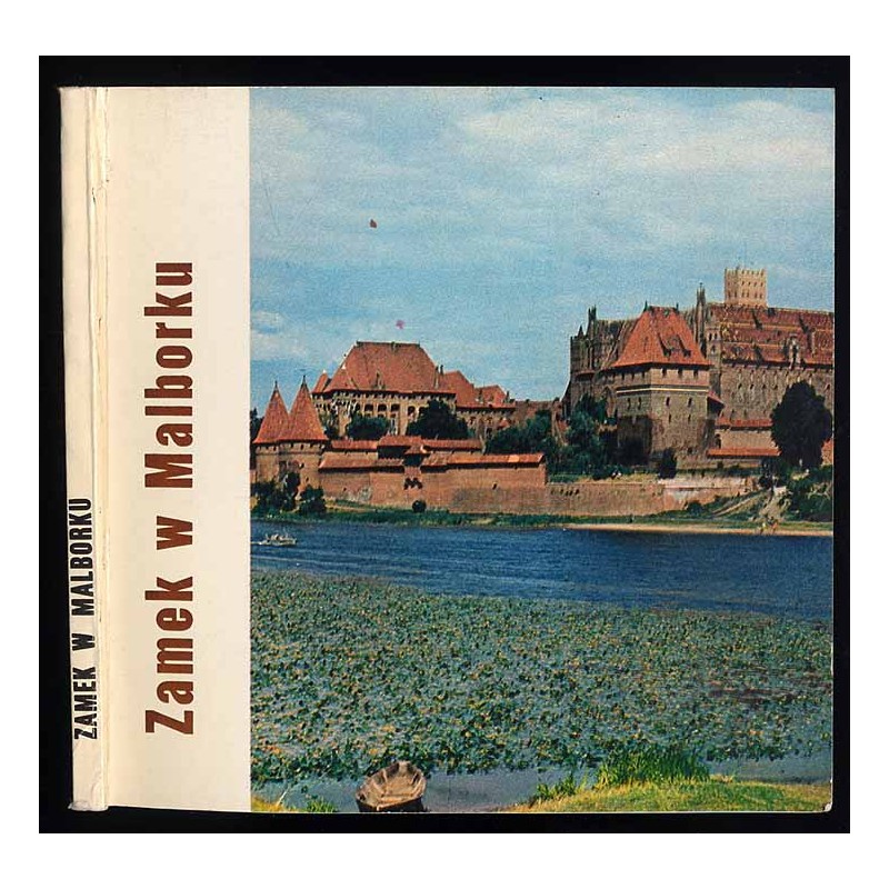 Zamek w Malborku