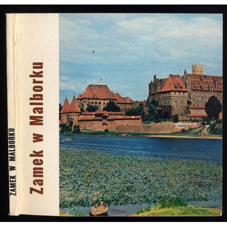 Zamek w Malborku