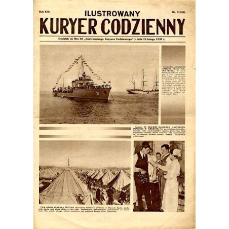 Ilustrowany Kurier Codzienny. Bezpłatny dodatek tygodniowy "Ilustrowanego Kuriera Codziennego" do nr 46. R.13 (1937). Nr 9 (656)