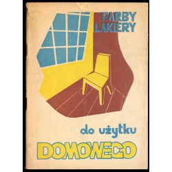 Farby i lakiery do użytku domowego
