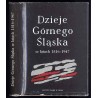 Dzieje Górnego Śląska w latach 1816-1947