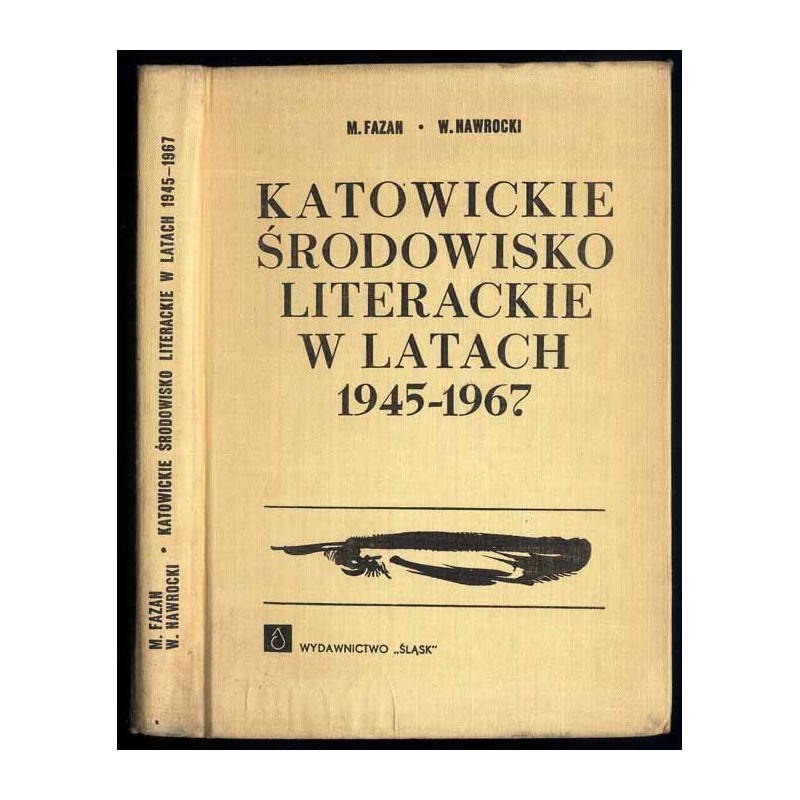 Katowickie środowisko literackie w latach 1945-1967