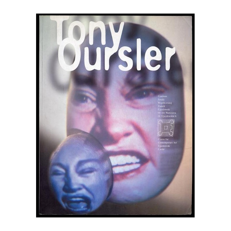 Tony Oursler [20.09.1999-07.11.1999]