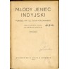 Młody jeniec indyjski. Powieść na tle życia myśliwskiego