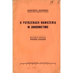 O potrzebach nawożenia w ogrodnictwie