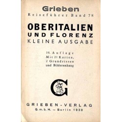 [Grieben Reiseführer] Oberitalien und Florenz. Kleine Ausgabe
