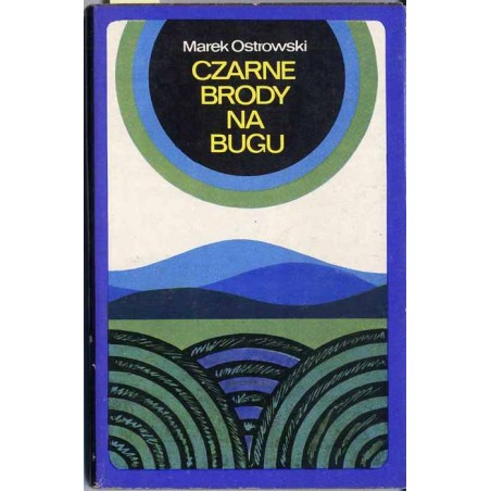 Czarne brody na Bugu