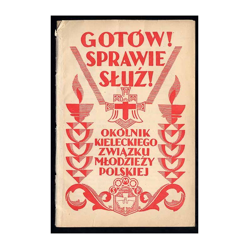 Gotów! Sprawie służ! Okólnik Kieleckiego Związku Stowarzyszeń Młodzieży Polskiej. R.8 (7) (1933). Nr 2
