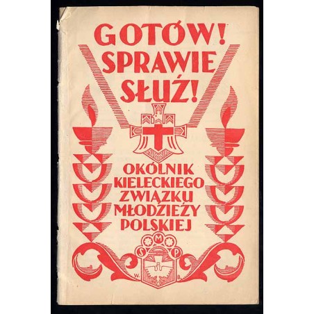 Gotów! Sprawie służ! Okólnik Kieleckiego Związku Stowarzyszeń Młodzieży Polskiej. R.8 (7) (1933). Nr 2