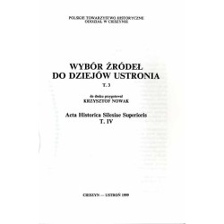 Wybór źródeł do dziejów Ustronia. T. 3