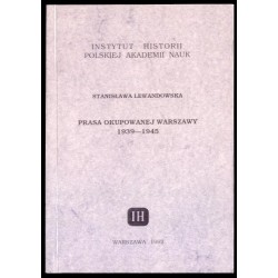 Prasa okupowanej Warszawy 1939-1945