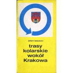 Trasy kolarskie wokół Krakowa