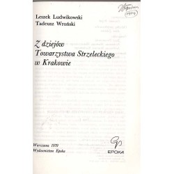 Z dziejów Towarzystwa Strzeleckiego w Krakowie
