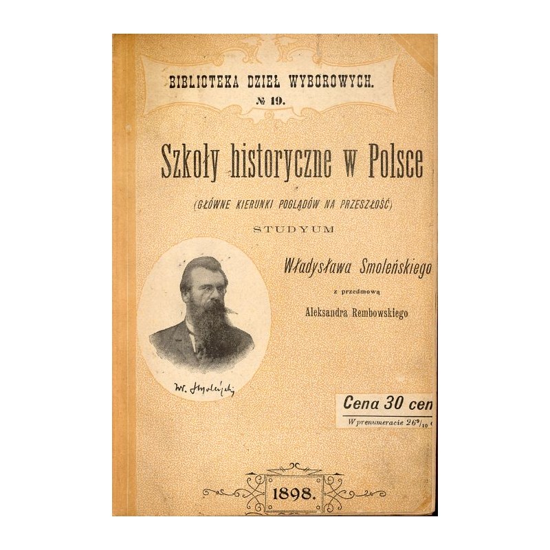 Szkoły historyczne w Polsce (Główne kierunki poglądów na przeszłość). Studyum