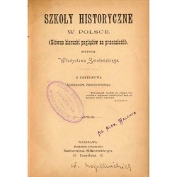 Szkoły historyczne w Polsce (Główne kierunki poglądów na przeszłość). Studyum