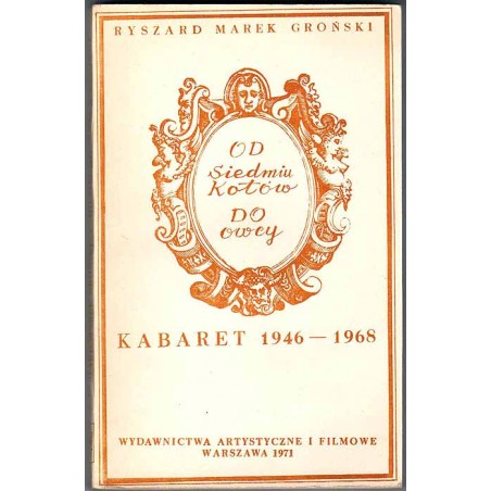 Od Siedmiu kotów do Owcy. Kabaret 1946-1968