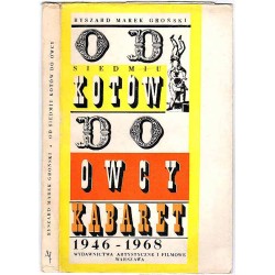 Od Siedmiu kotów do Owcy. Kabaret 1946-1968