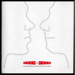 Face to Face. Polsko-niemiecka wystawa interdyscyplinarna