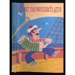 Wiatr na wantach gra. Śpiewnik