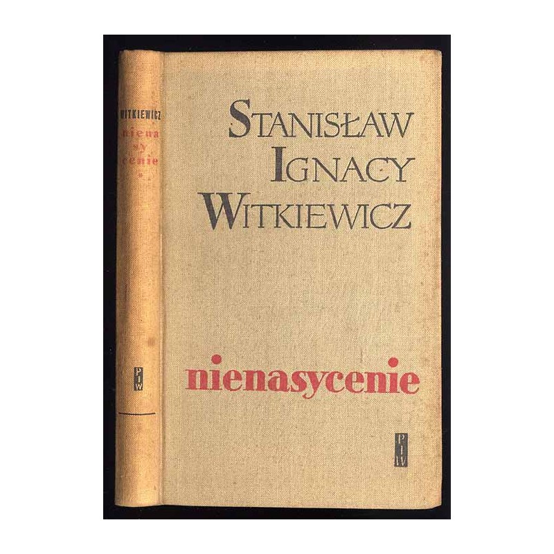 Nienasycenie. Powieść. Cz.1: Przebudzenie