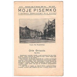 Moje Pisemko. R.27 (1928). Nr 32 (10 sierpnia 1929)
