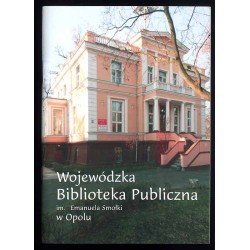Wojewódzka Biblioteka Publiczna im. Emanuela Smołki w Opolu