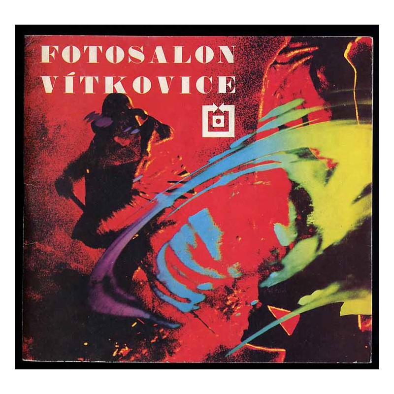 Fotosalon Vítkovice ’85. Ostrava – Československo