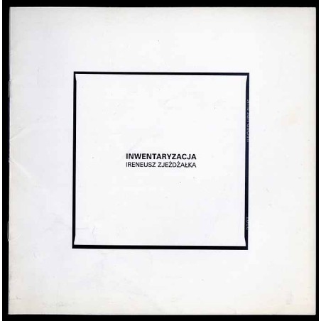 Inwentaryzacja. Ireneusz Zjeżdżałka